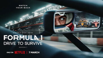 La bande-annonce du Drive to Survive Series 7 est ici La série 7 de Drive to Survive arrive le 7 mars